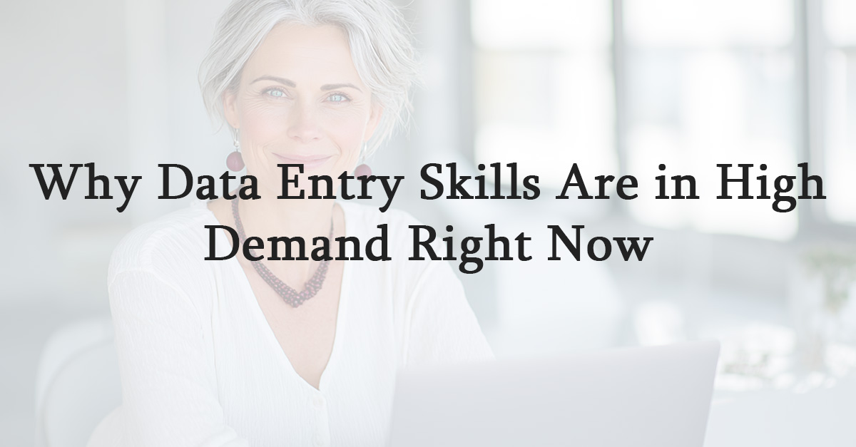Why Data Entry Skills Are in High Demand Right Now